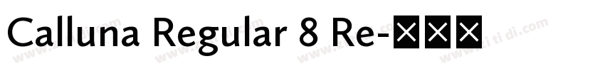Calluna Regular 8 Re字体转换